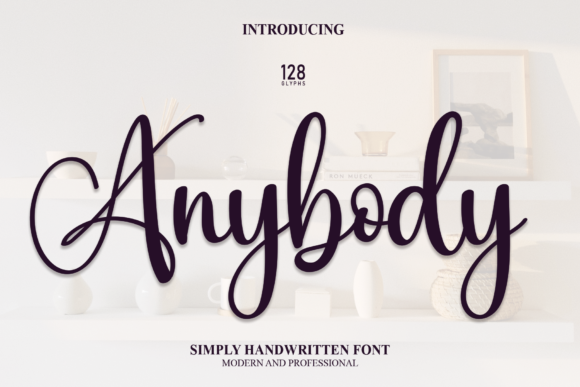Anybody: The Handwritten Script for Authentic Design