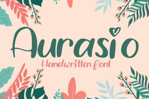 Aurasio: The Handwritten Font That Feels Like a Friendly Conversation