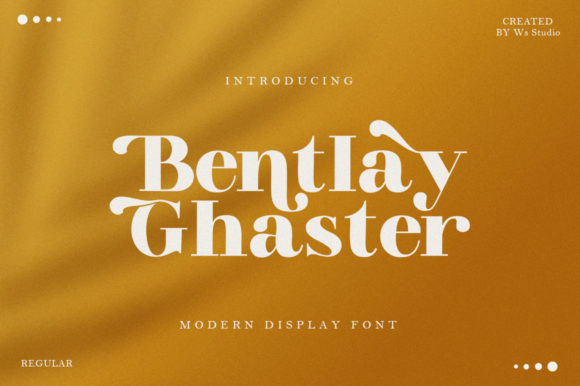 Bentlay Ghaster: A Typeface for Bold Brand Statements