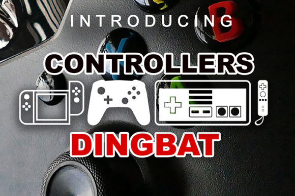 Controllers: A Typeface That Speaks the Language of Gaming