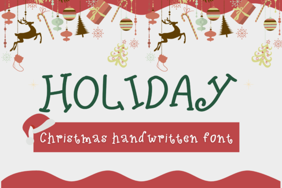 Holiday: A Handwritten Font That Brings Cheer to Any Project