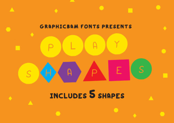 Play Shapes: A Playful Typeface for Creative Projects