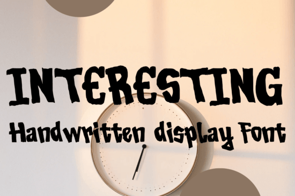 The Sweet, Handwritten Vibe of the Interesting Font